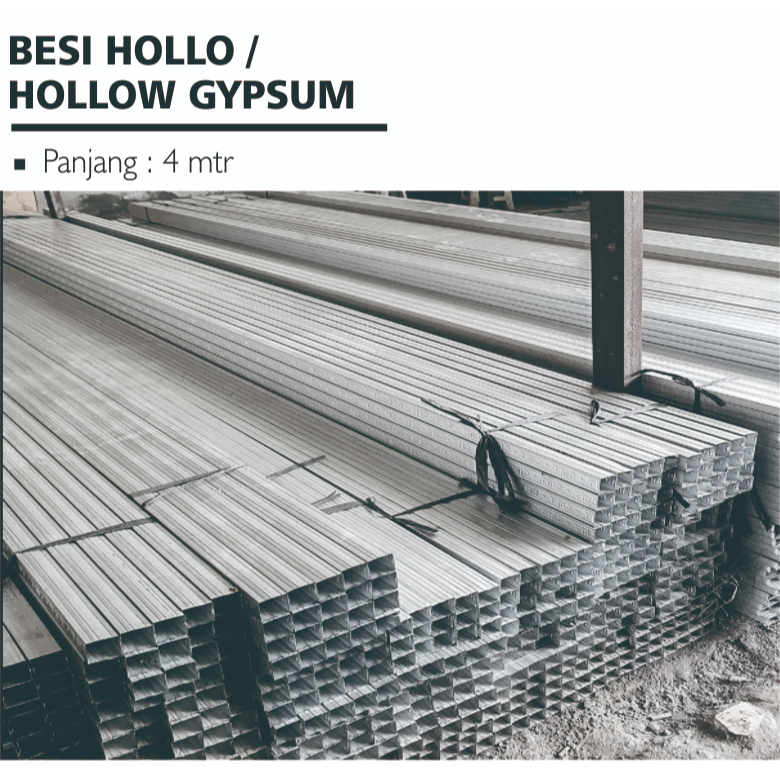 Besi Holo Profil Gipsum / Rangka Atap Hollow Gypsum 2x2 dan 4x4