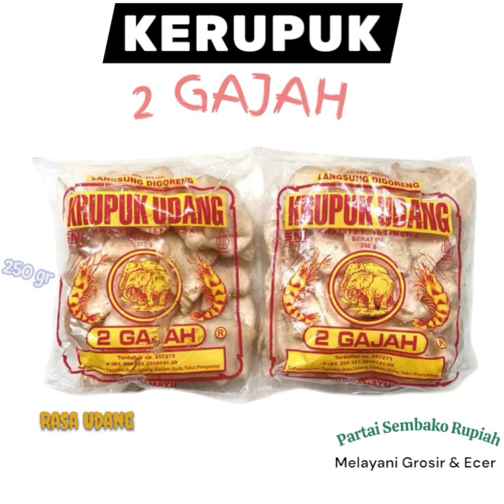 Krupuk Udang 2 Gajah Mentah Halal