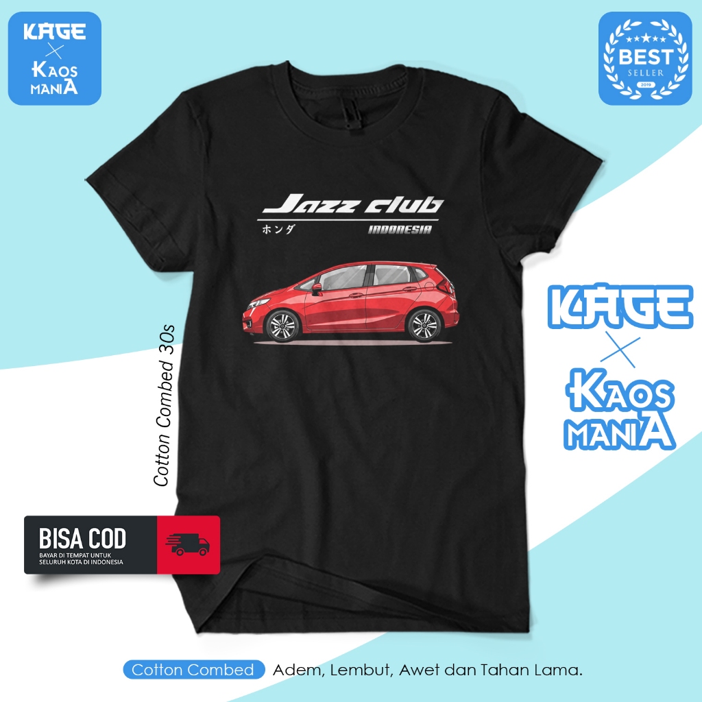 Baju Kaos HONDA JAZZ CLUB INDONESIA Jazz Up Your Life Kaos Mobil/ Kaos Cotton Combed 30s KAOS KAGE