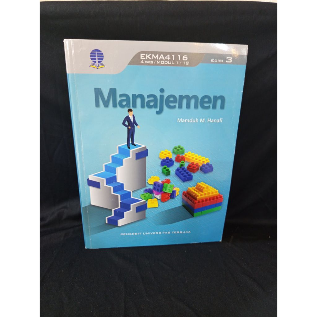 Buku UT EKMA4116 Manajemen Edisi 3 by Mahmud M Hanafi