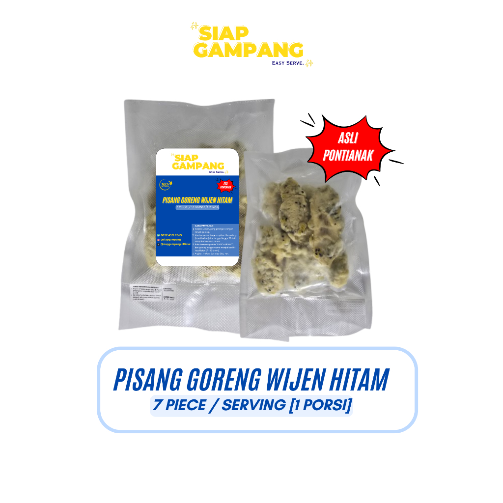 

SIAPGAMPANG | PISANG GORENG | PISANG GORENG WIJEN HITAM | FROZEN FOOD | PISANG KEPOK | ASLI PONTIANAK | PRAKTIS | CAMILAN MURAH | SERVING SIZE 7 PCS