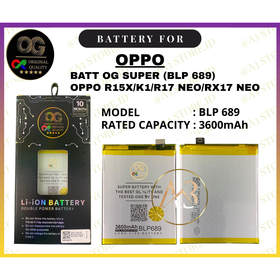 BATERAI OG SUPER OPPO BLP 689/BLP-689 FOR OPPO R15X/R17 NEO/RX17 NEO