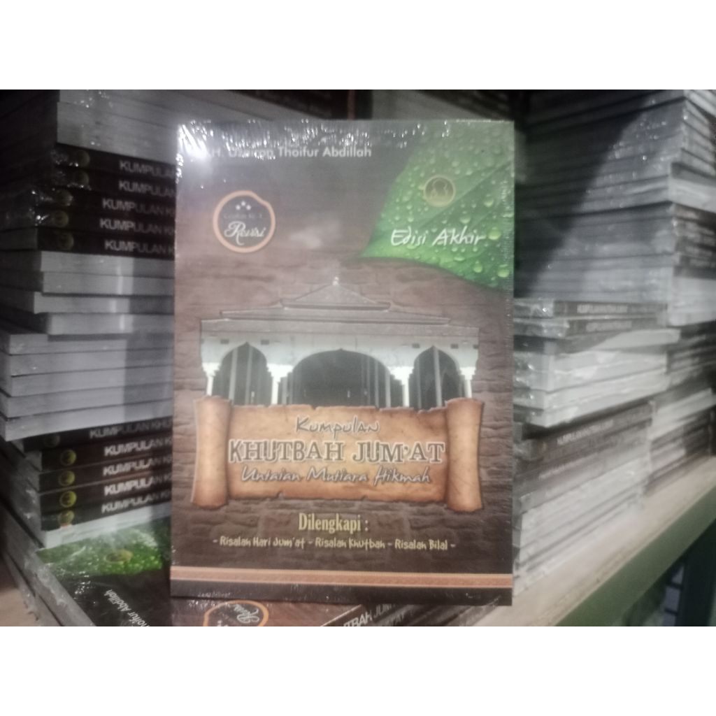 BUKU KHUTBAH LENGKAP DENGAN RISALAH SINGKAT SEPUTAR JUM'ATAN / KHUTBAH LENGKAP / KHUTBAH TEMBORO / E