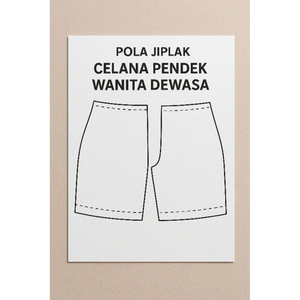 Pola Jiplak Celana Pendek Wanita Dewasa – Pola Jahit Siap Pakai - Nurmala Modiste