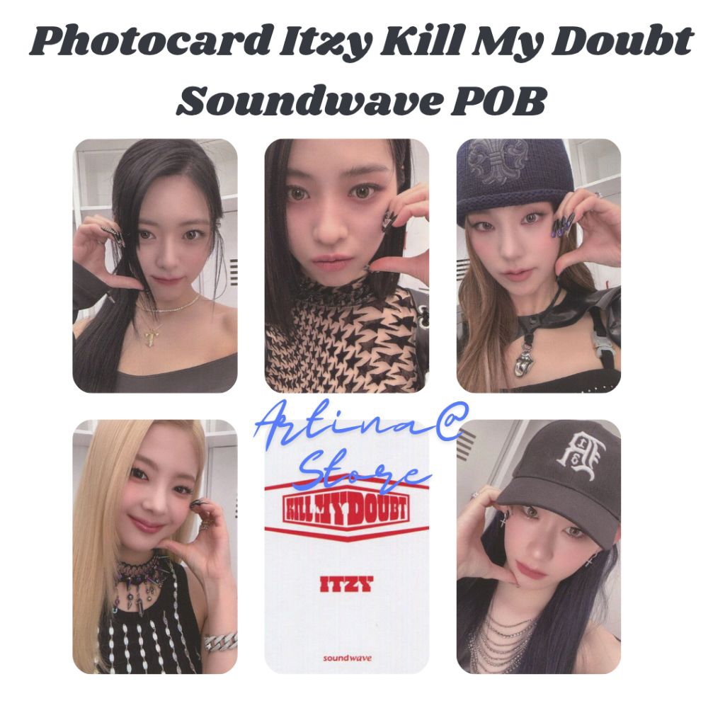 Itzy Kill My Doubt Soundwave POB