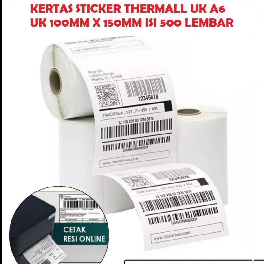 

Kertas Sticker Thermal Roll 100mm x 150mmx500s Label Barcode Termal Stiker Print Ukuran A6 Isi 500s