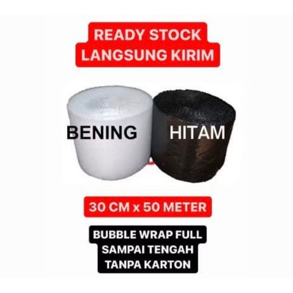 

30cm x 50 meter BUBBLE WRAP bubblewrap plastik bening hitam tebal ready langsung kirim