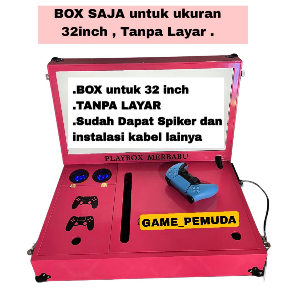 Box nya Playbox 24,25,27,32 inch , Tanpa Layar 