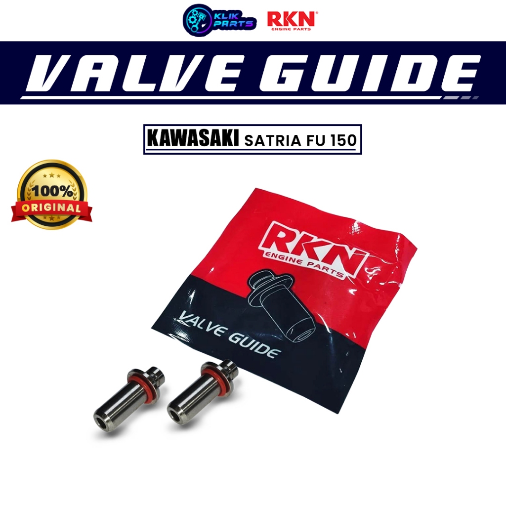 VALVE GUIDE BOS KLEP RKN Satria Fu 150 Original 100%