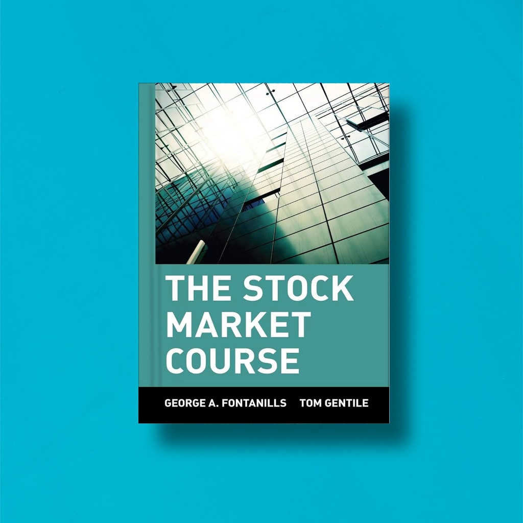 

(Eng) The Stock Market Course by George A Fontanills & Tom Gentile