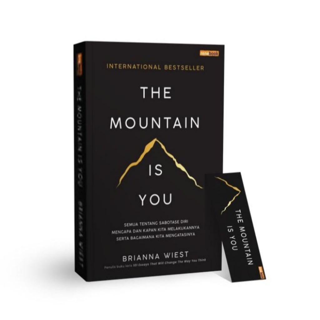 BUKU ORIGINAL BAHASA INDONESIA THE MOUNTAIN IS YOU PENERBIT RENEBOOK