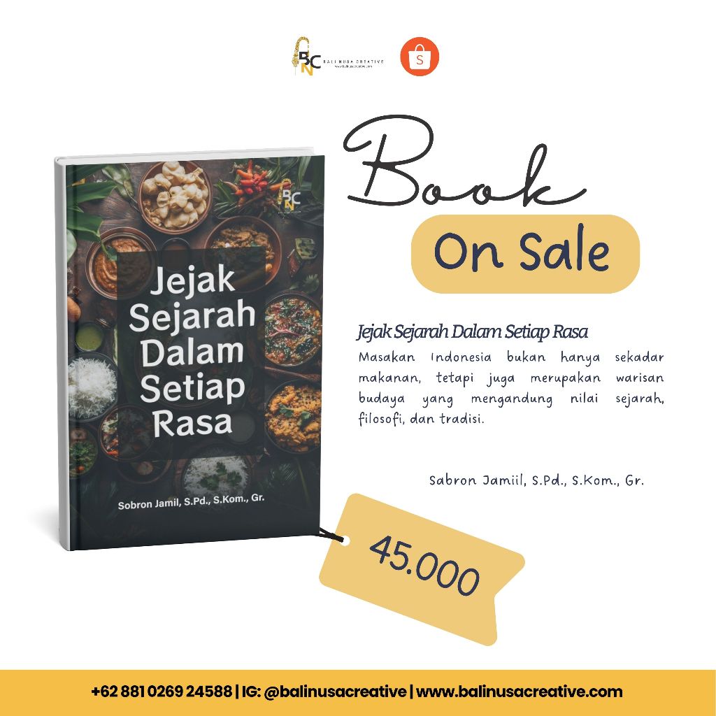 Jejak Sejarah Dalam Setiap Rasa