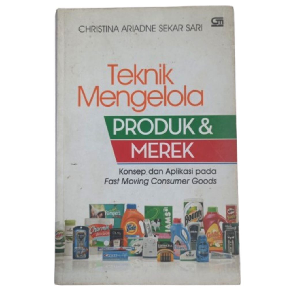 buku - teknik mengelola produk dan merek - Christina Ariadne Sekar Sari