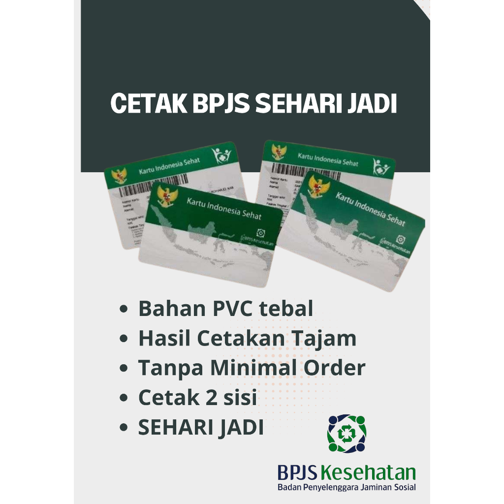 CETAK KARTU BPJS KESEHATAN ANTI LUNTUR SEHARI JADI
