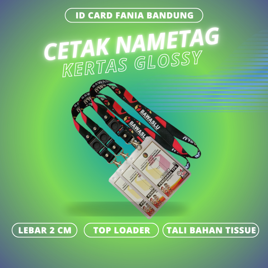 

PAKET NAMETAG CUSTOM TALI LEBAR 2CM + TOP LOADER MIKA PALSTIK (B2, B3, B4) + KERTAS GLOSSY