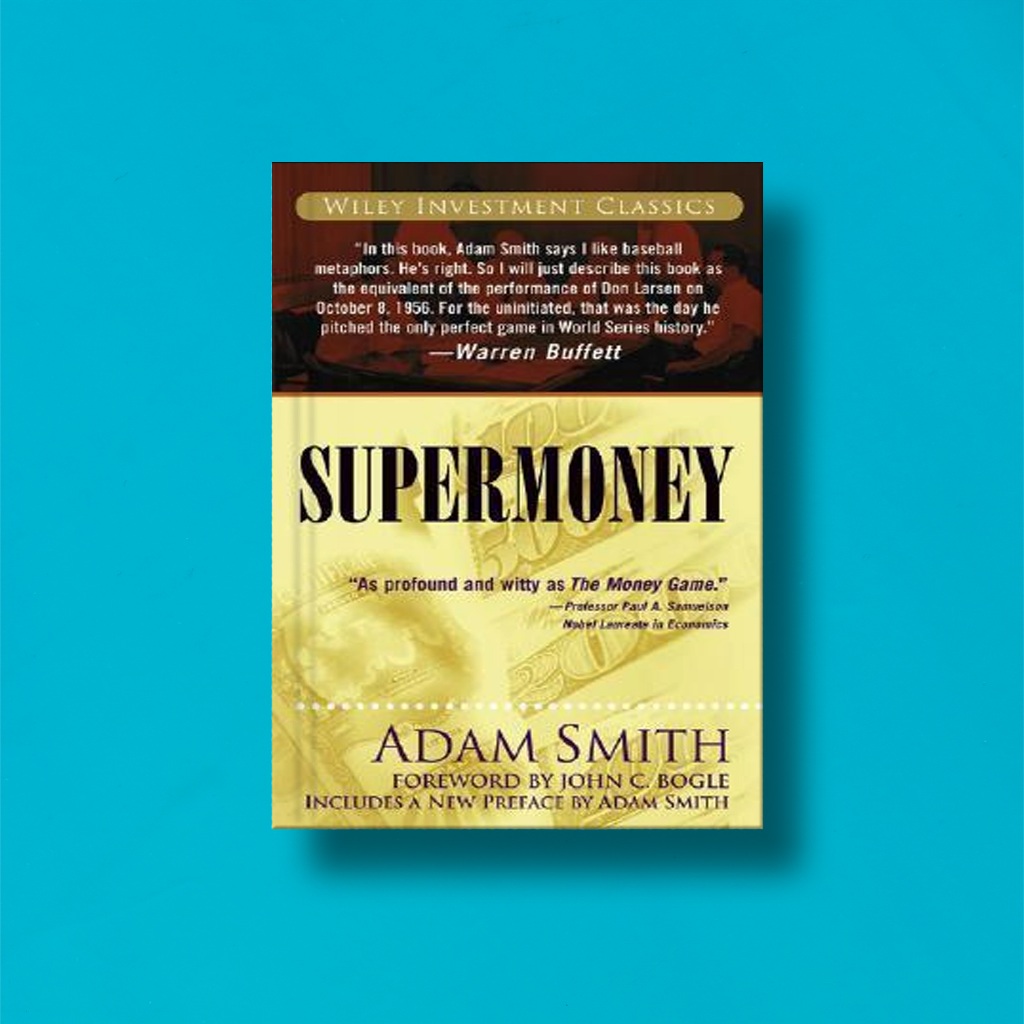 

(Eng) Supermoney by Adam Smith