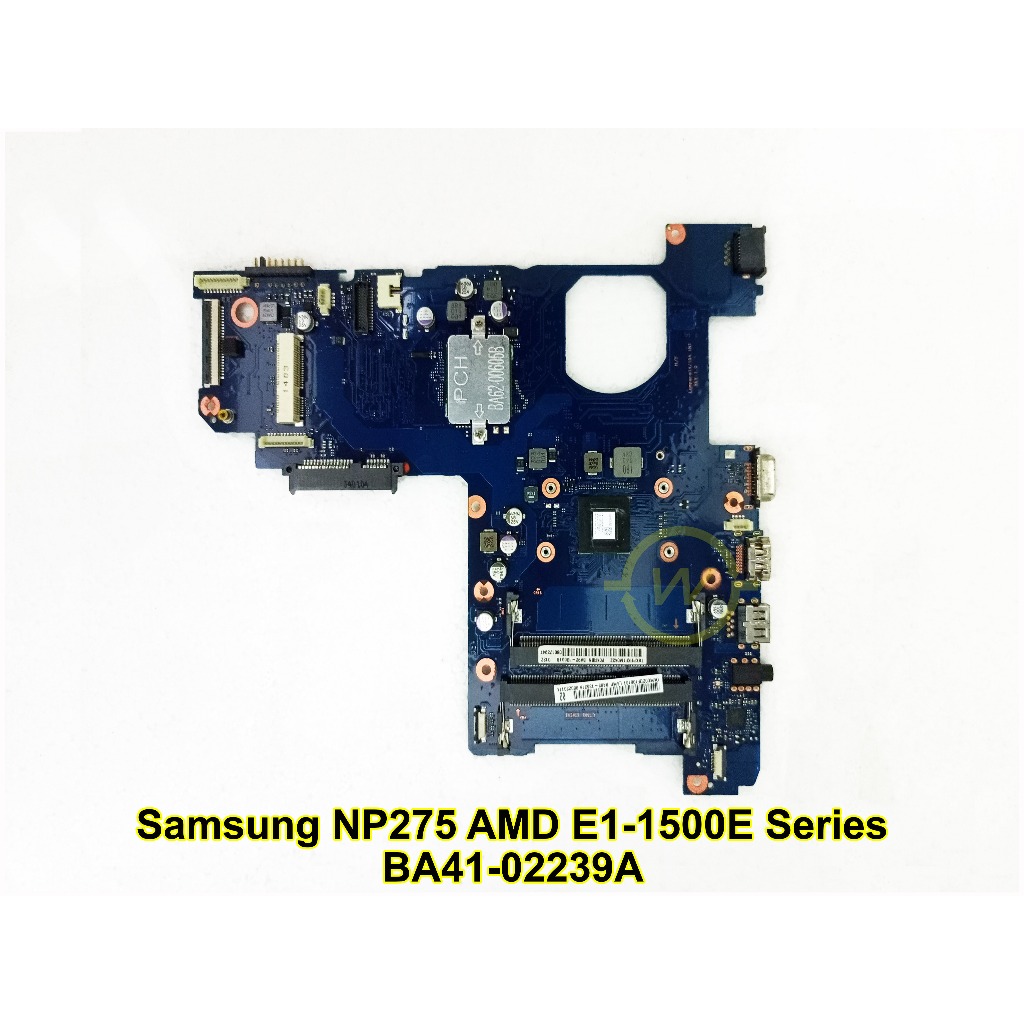 Mainboard Motherboard Mobo Laptop Samsung NP275 AMD E1 BA41-02239A Series