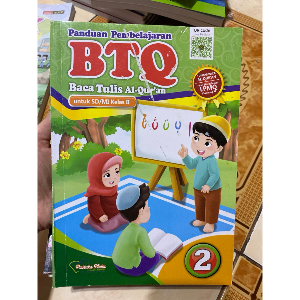 Panduan Pembelajaran BTQ UNTUK SD KELAS 2 PUSTAKA MULIA