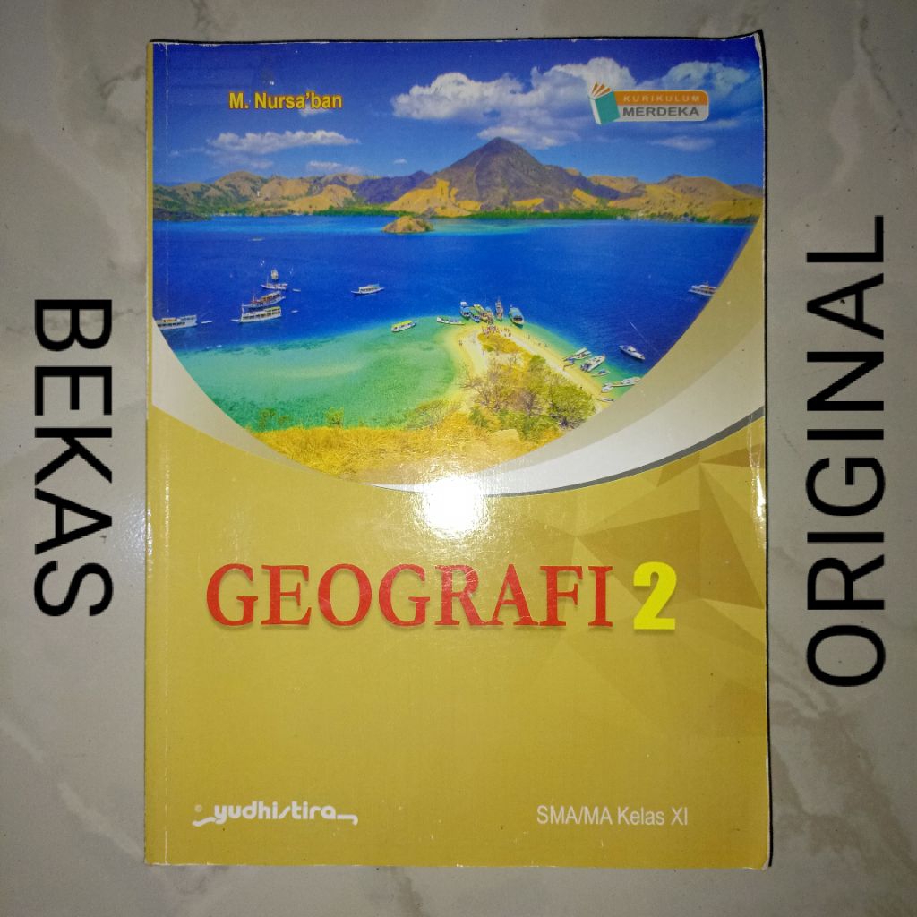 ( BUKU BEKAS ) ( ORIGINAL ) IPS Geografi Kelas 11 XI 2 II SMA MA SMK Penerbit Yudhistira Yudistira K