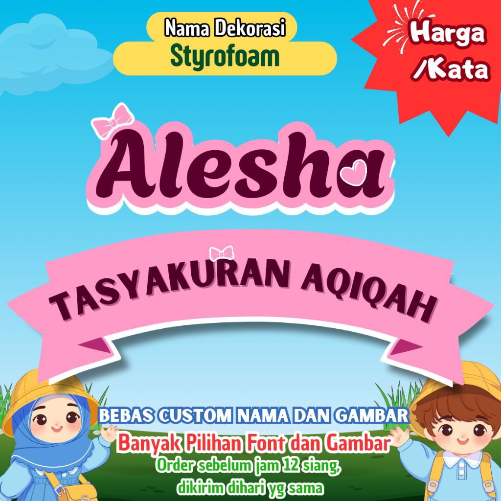 

Nama Dekorasi STYROFOAM Custom untuk Ultah Tedak Siten Tasyakuran Aqiqah Khitan Engagement