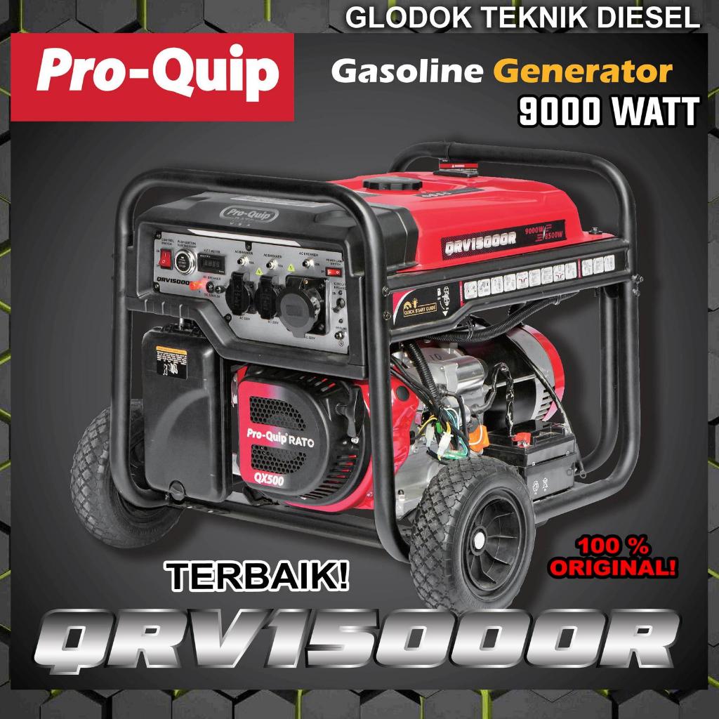 Proquip Generator 9000 8500 W Watt Genset Bensin QRV 15000 R QRV15000R ORIGINAL