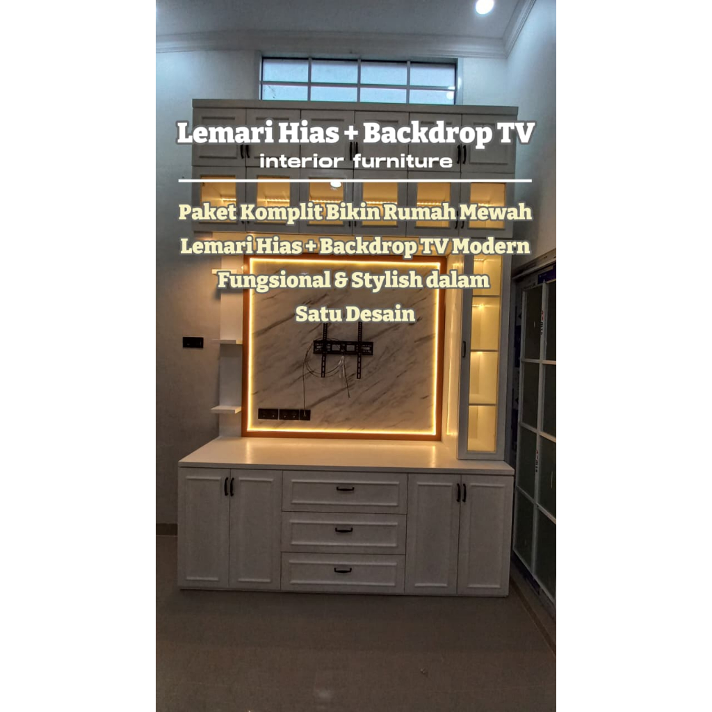 LEMARI HIAS+BACKDROP TV/LEMARI HIAS CUSTOM/LEMARI KLASIK