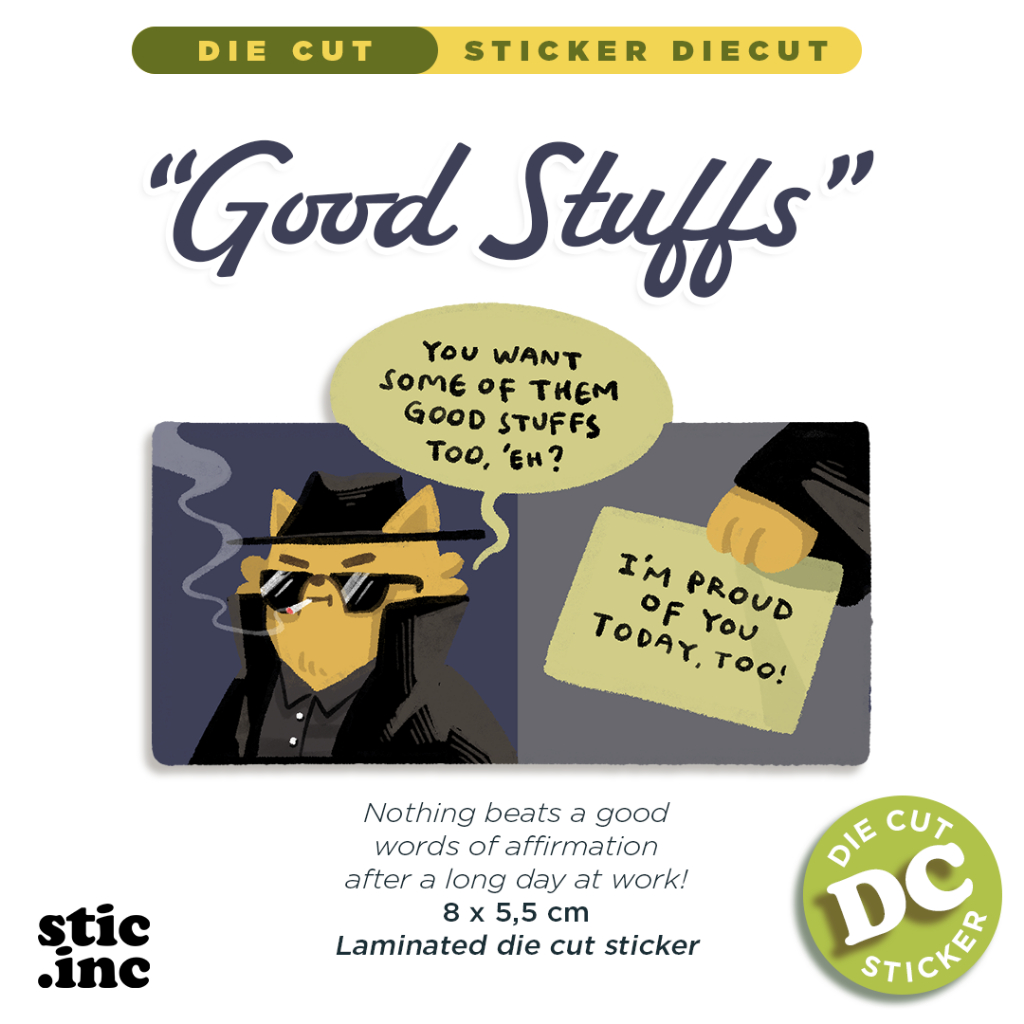 

Some Good Stuffs! - Die Cut Sticker Original Stic.Inc