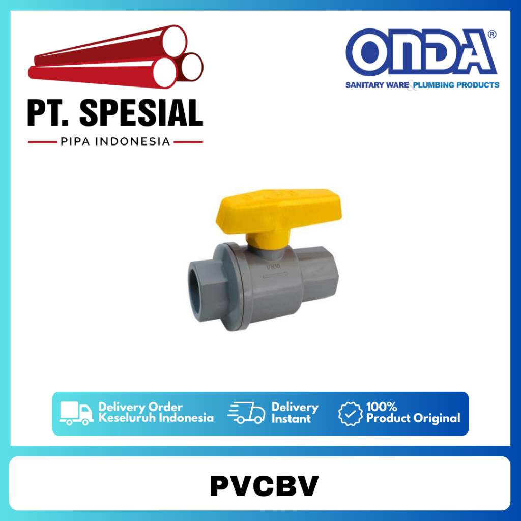 Ball Valve PVCBV ONDA Polos 6"/ Stop Kran Plastik PVC kuning Onda - 05