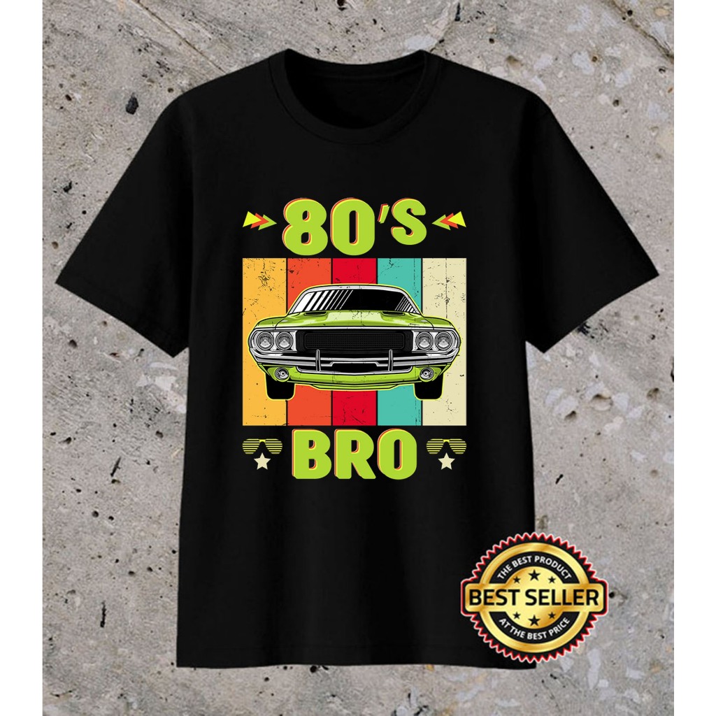 80s Bro 80s Classic Car Retro 80s 90s Theme Party Essential Kaos
