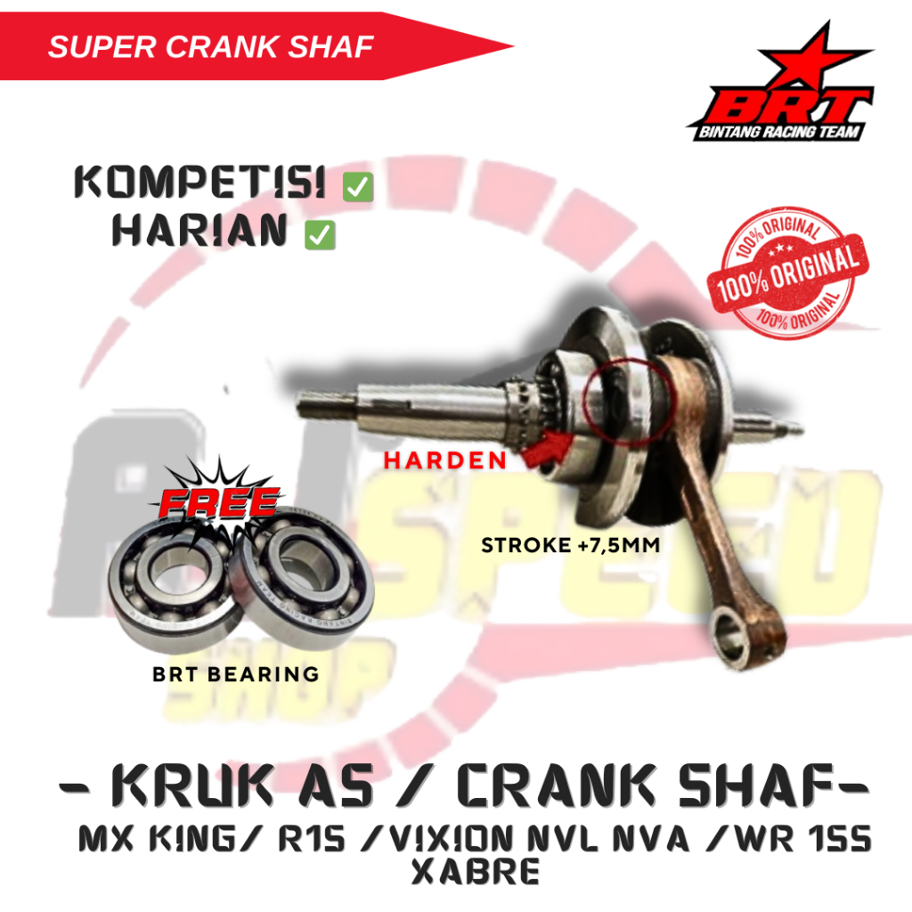 BRT Super Kruk As Stroke Up MX King /R15 /Vixion NVL NVA /WR 155 /Xabre Free Bearing Original 100%
