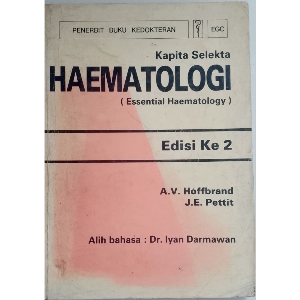 BUKU KAPITA SELEKTA HEMATOLOGI EDISI KE 2 BEKAS ORIGINAL