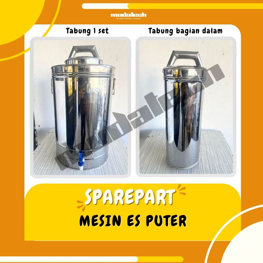 Sparepart Mesin Es Puter Set Tabung / Tabung Dalam