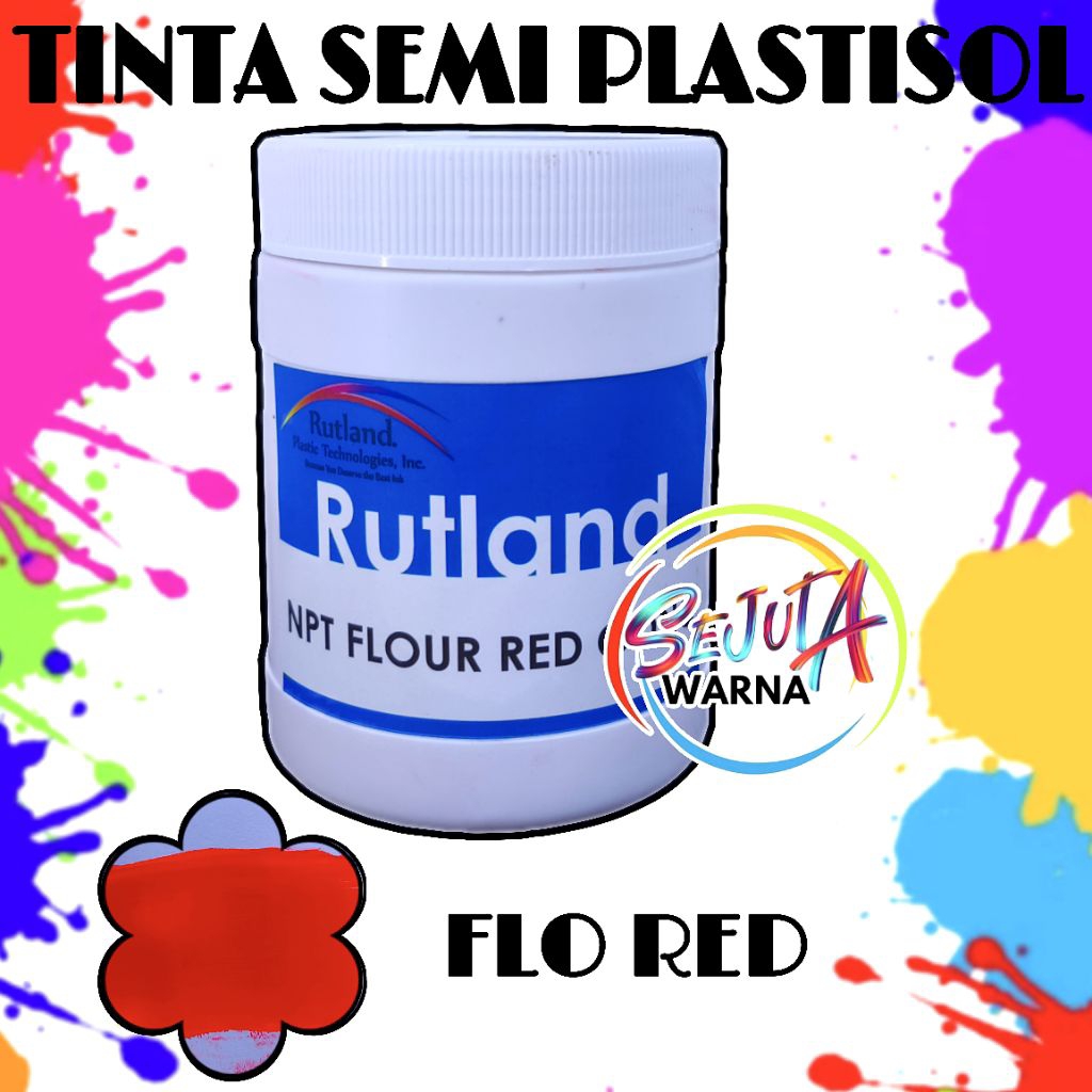 

RUTLAND TINTA SEMI PLASTISOL NPT FLOUR RED CAT SABLON 500GR