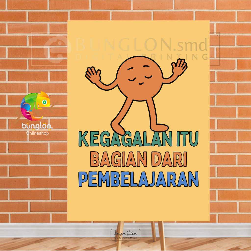

Poster Kegagalan Itu Bagian Dari Pembelajaran