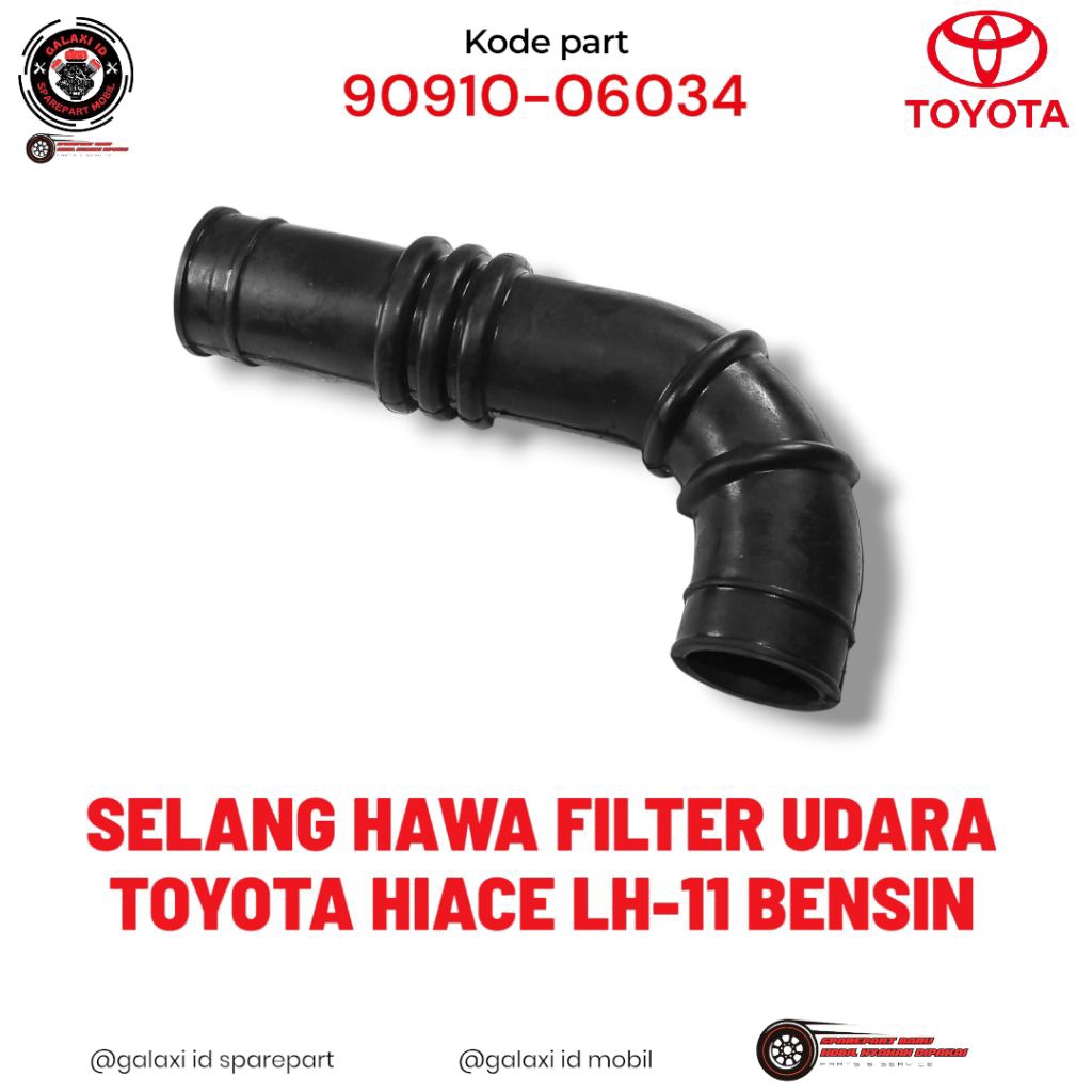 SPAREPART MOBIL selang hawa filter udara house air cleaner Toyota Hiace lh11 bensin 90910-06034 GALA