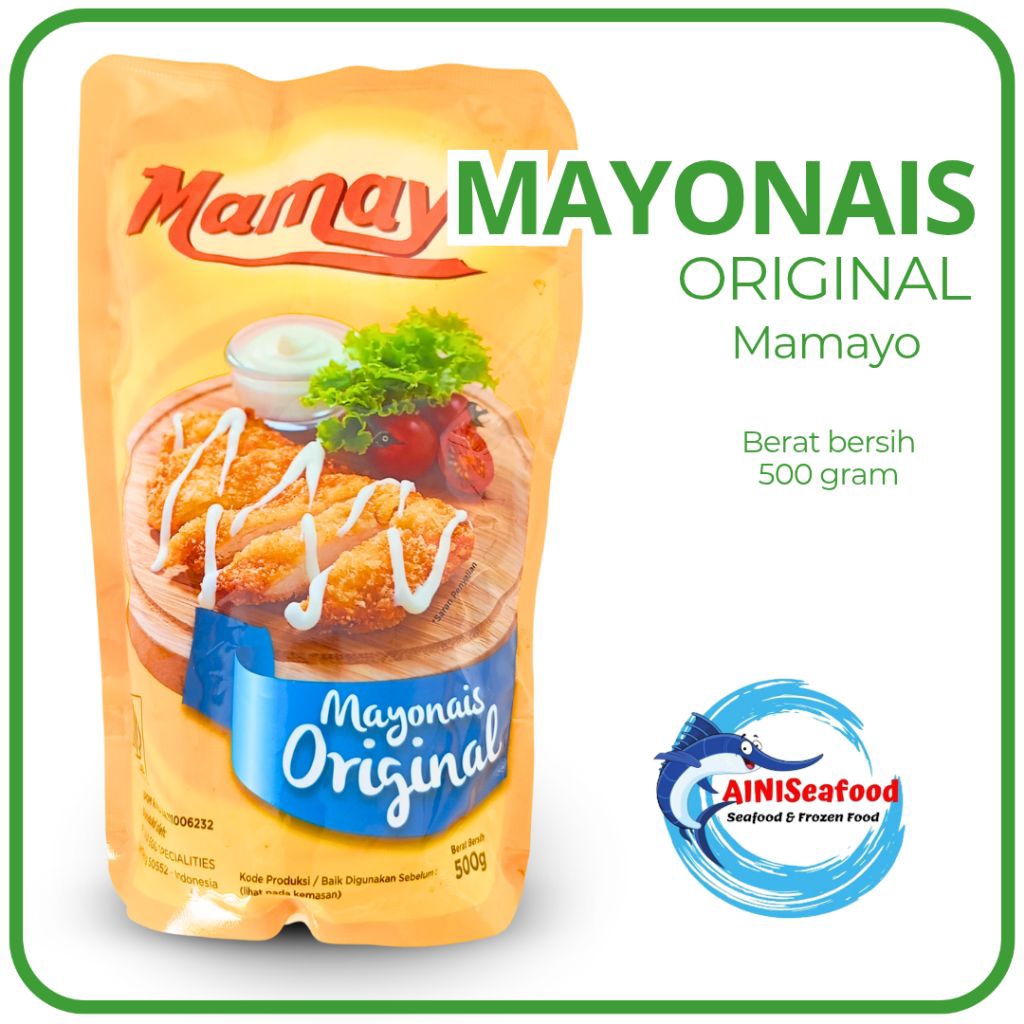 

Mamayo Mayonais Original untuk Saus Salad Risol Topping Burger French Fries Sauce