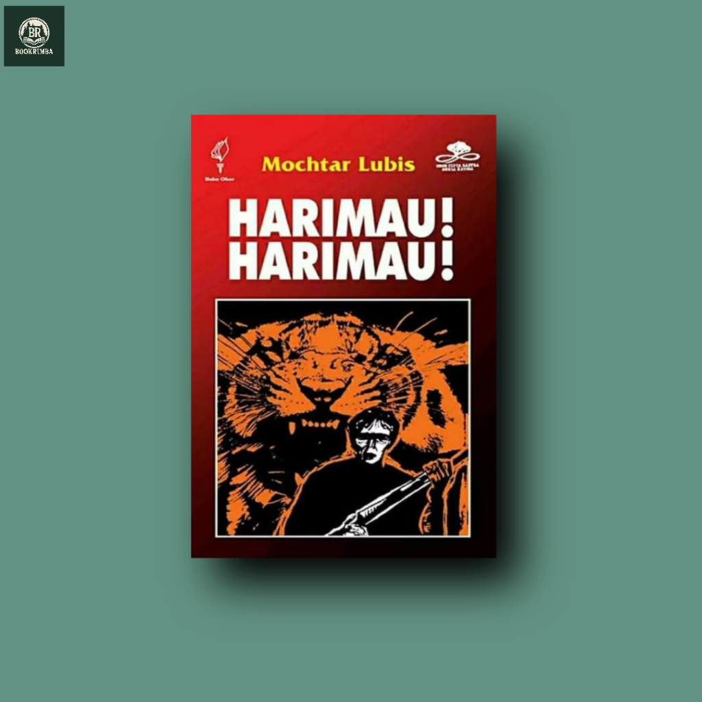 Harimau - Harimau; Mochtar Lubis