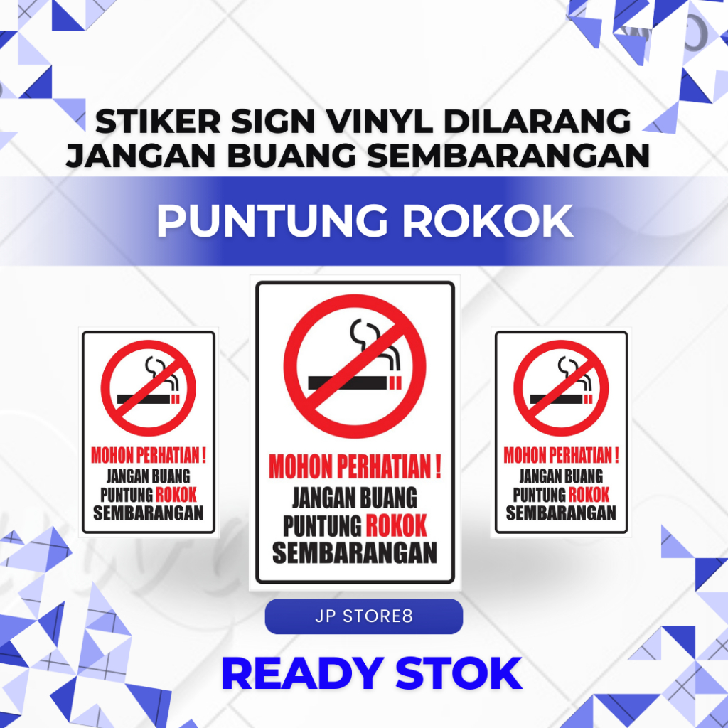 

STIKER SIGN DILARANG MEMBUANG PUNTUNG ROKOK - SIAP KIRIM Mantap