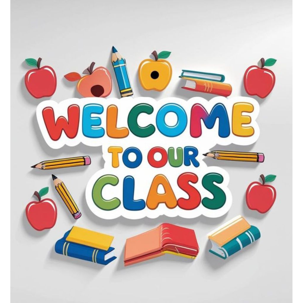 

stiker Wellcome to our class