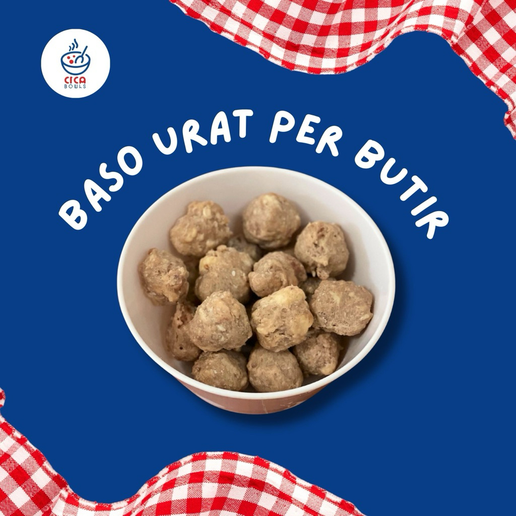 

Baso Urat Per Butir Cica Bowls