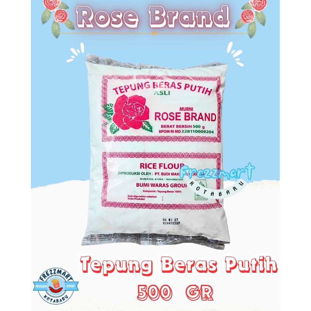 

TEPUNG BERAS PUTIH ROSE BRAND 500 GR Frezzmart Kotabaru