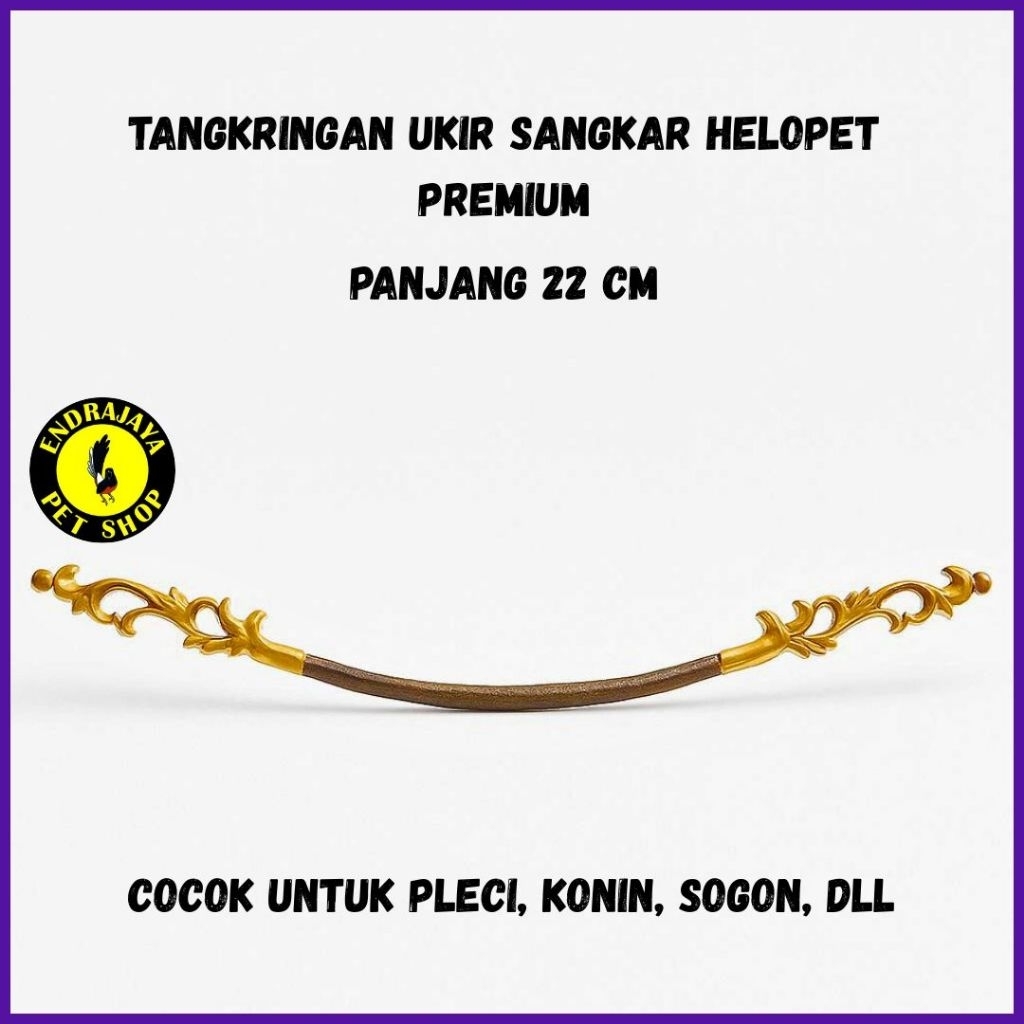 TANGKRINGAN UKIR HELOPET PLECI KONIN SOGON LENGKUNG