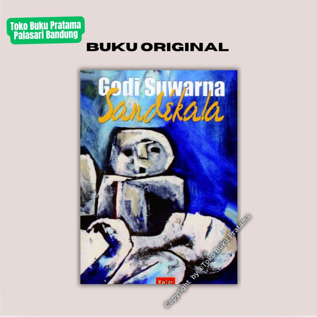 Novel Sunda Sandekala - Godi Suwarna - ORI