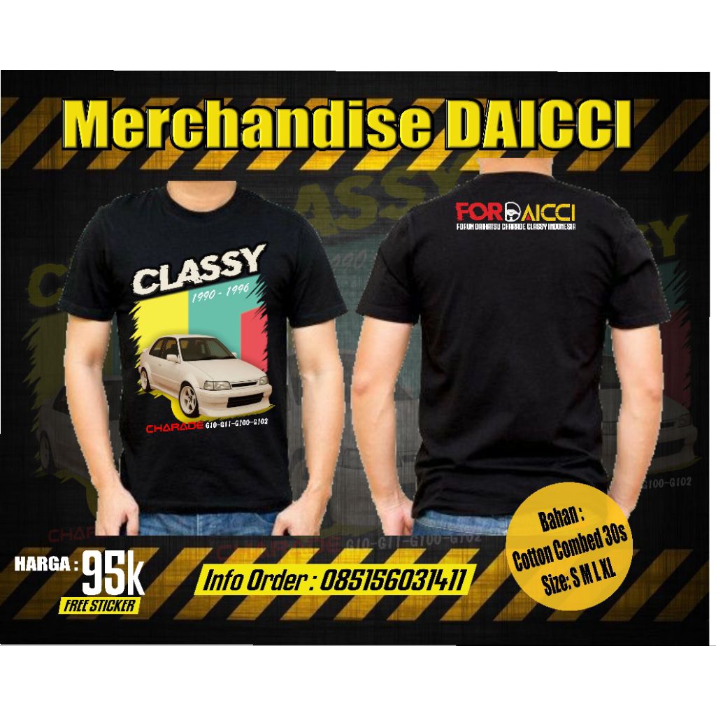 Kaos Daihatsu Charade Classy