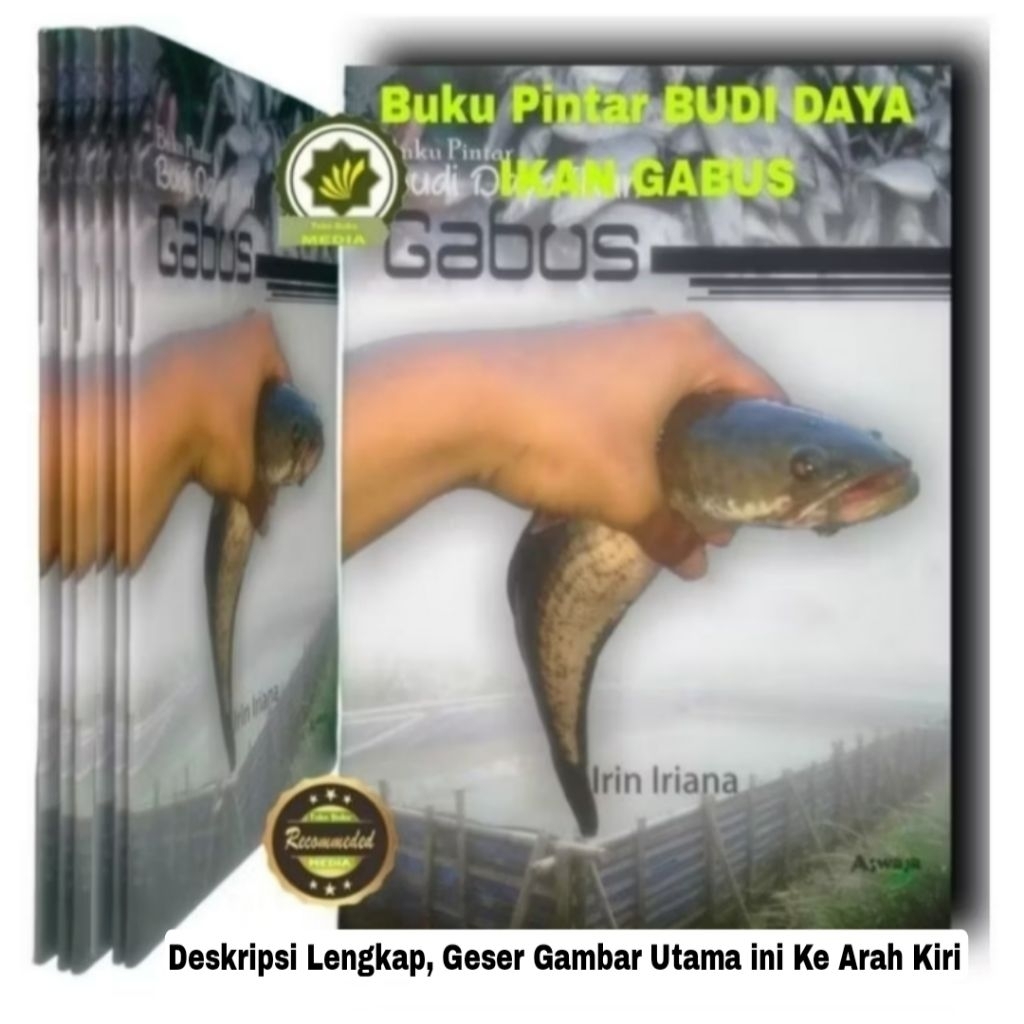 Buku Seri Pertanian Peternakan BUDIDAYA IKAN GABUS Karakteristik Ikan Gabus Cara Budi Daya Ikan Gabu