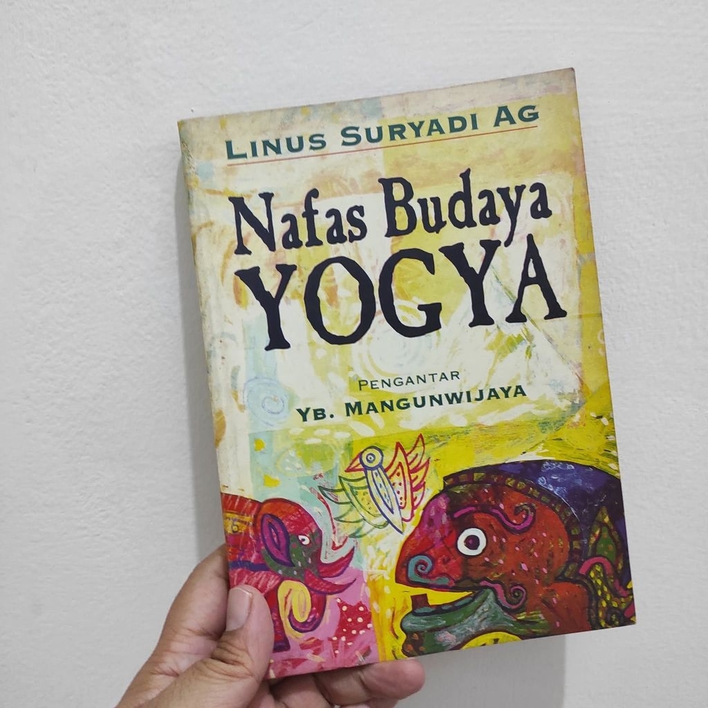 Jual Buku Original Nafas Budaya Yogya - Linus Suryadi AG