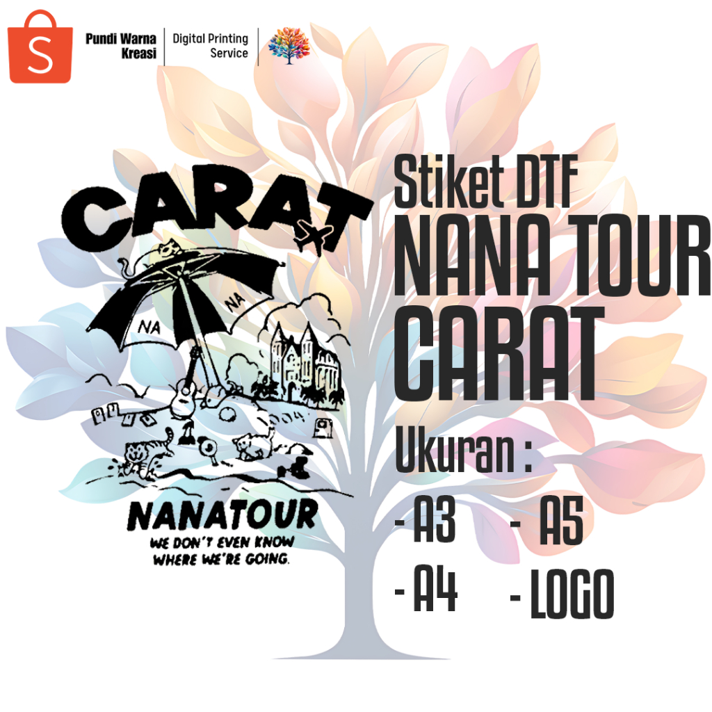 

Stiker DTF Nana Tour - CARAT (A3,A4,A5,LOGO)