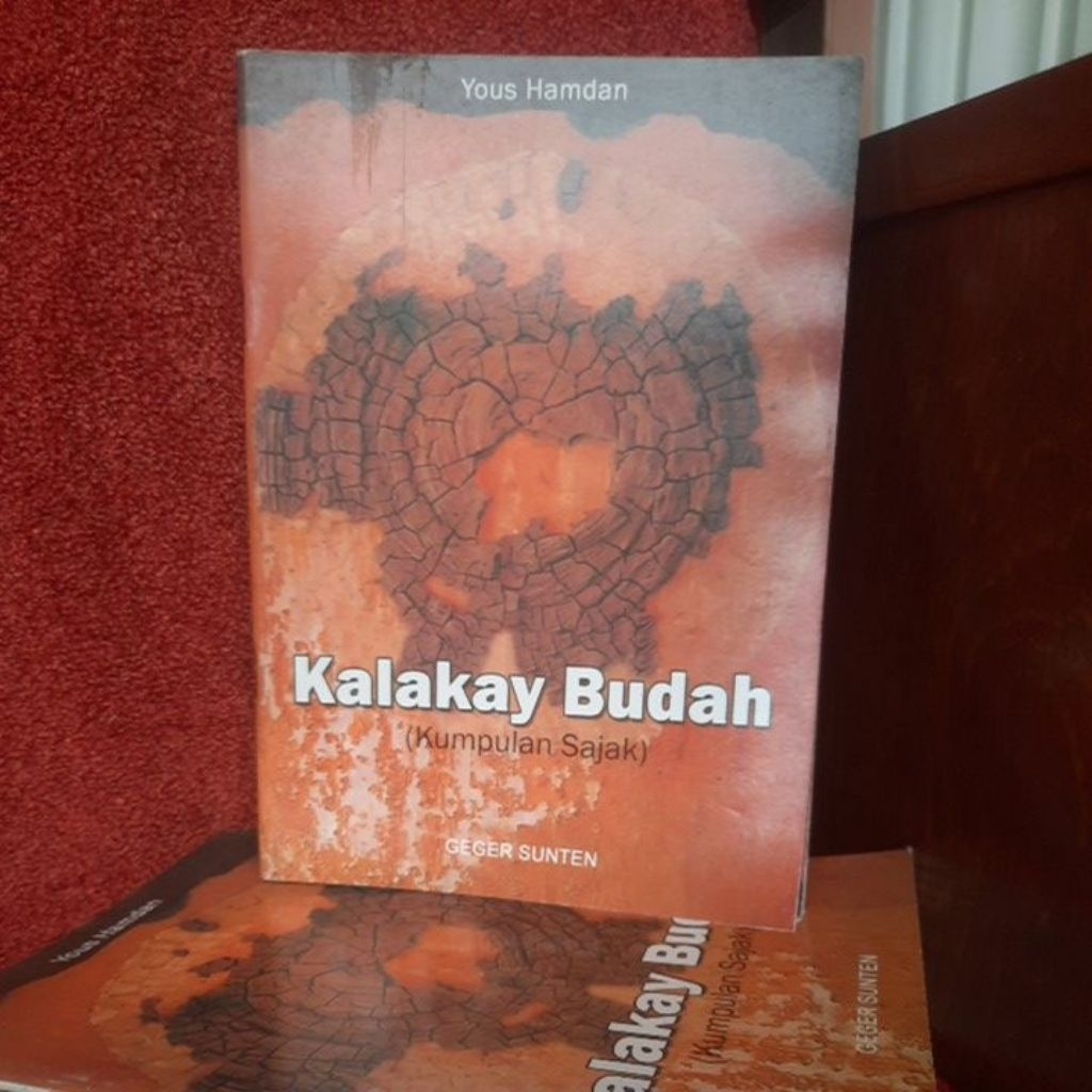 sastra sunda Kalakay Budah ( Kumpulan Sajak )