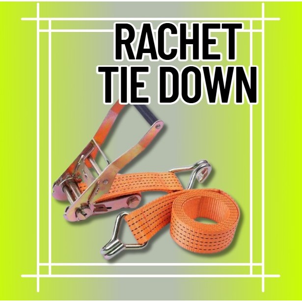 Tali Ikat Barang Mobil Truk Super Kuat Rachet Tie Down/Tali Derek Webbing Tali
