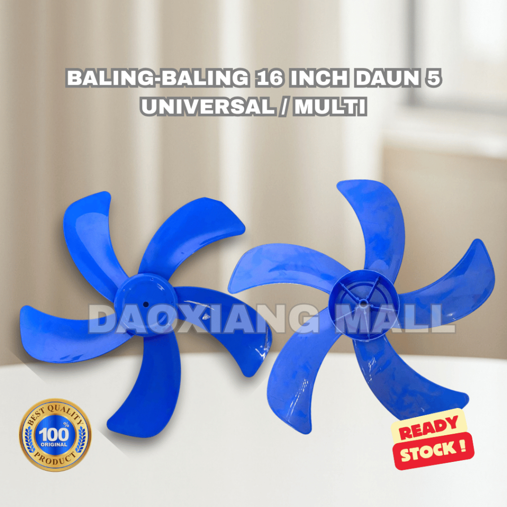 BALING-BALING KIPAS ANGIN MULTI UKURAN 16 INCH DAUN 5 / UNIVERSAL / MIYAKO SANEX GMC COSMOS MASPION 